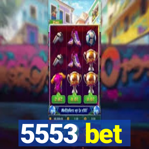 5553 bet